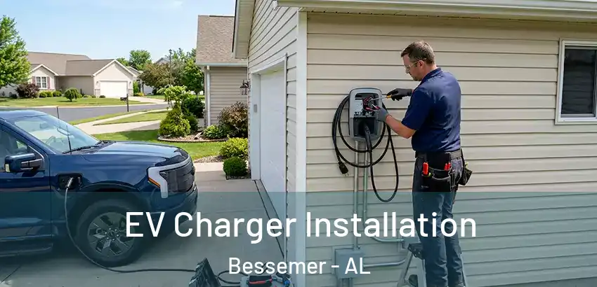  EV Charger Installation Bessemer - AL