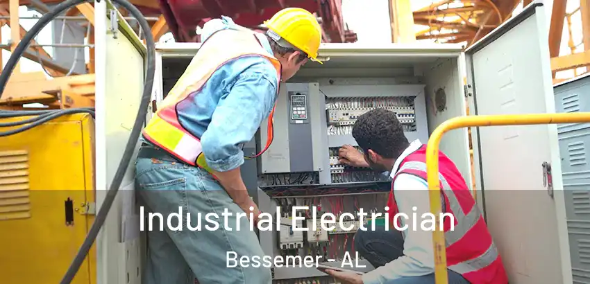  Industrial Electrician Bessemer - AL